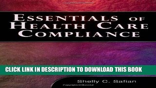 [PDF] Essentials of Healthcare Compliance (Health Care Admin) Popular Colection