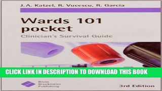 [PDF] Wards 101 pocket: Clinician s Survival Guide Full Colection