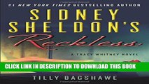 [PDF] Sidney Sheldon s Reckless: A Tracy Whitney Novel Full Online