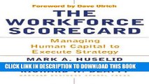 [PDF] The Workforce Scorecard: Managing Human Capital To Execute Strategy Full Online