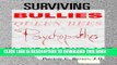 [PDF] Surviving Bullies, Queen Bees   Psychopaths in the Workplace Full Online