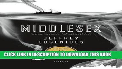 [PDF] Middlesex: A Novel (Oprah s Book Club) Popular Online