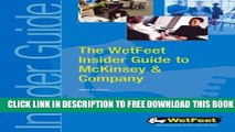[PDF] The WetFeet Insider Guide to McKinsey   Company Full Online