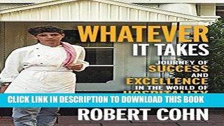 Collection Book Whatever It Takes: Journey of Success and Excellence in the World of Hospitality