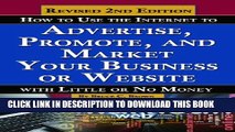 [PDF] How to Use the Internet to Advertise, Promote, and Market Your Business or Website - With