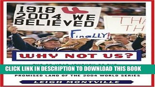 [PDF] Why Not Us?: The 86-Year Journey Of the Boston Red Sox Fans From Unparalleled Suffering to