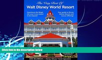 Big Deals  The Very Best of Walt Disney World Resort  Full Read Most Wanted