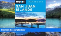 Big Deals  Moon San Juan Islands (Moon Handbooks)  Best Seller Books Most Wanted