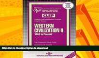 READ BOOK  WESTERN CIVILIZATION II (1648 To Present) (College Level Examination Series)