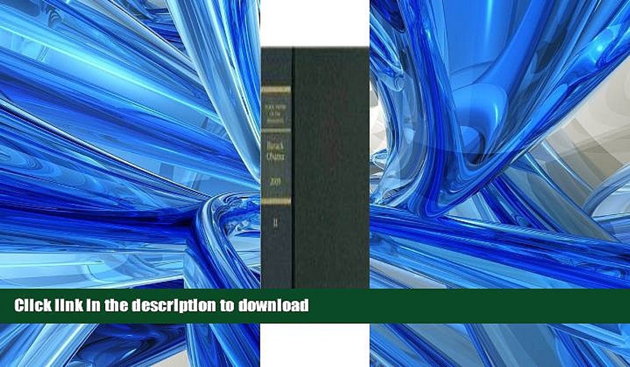 DOWNLOAD Public Papers of the Presidents of the United States: Barack Obama, 2009, Book 2 READ NOW