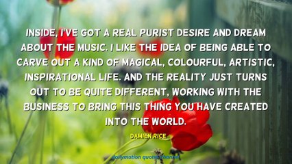 Damien Rice Quotes #2