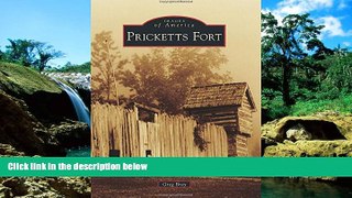 Big Deals  Pricketts Fort (Images of America)  Best Seller Books Most Wanted