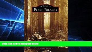 Big Deals  Fort Bragg (Images of America)  Best Seller Books Best Seller