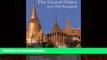 Big Deals  The Grand Palace: and Old Bangkok  Best Seller Books Most Wanted