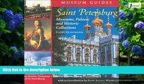 Big Deals  Saint Petersburg: Museums, Palaces, and Historic Collections  Full Read Best Seller