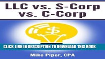 Collection Book LLC vs. S-Corp vs. C-Corp: Explained in 100 Pages or Less