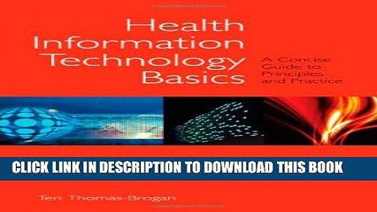 [PDF] Health Information Technology Basics: A Concise Guide To Principles And Practice Popular