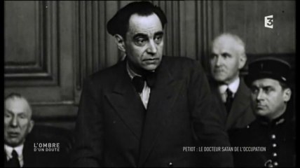 2e Guerre Mondiale - Petiot, le docteur Satan de l'occupation #1