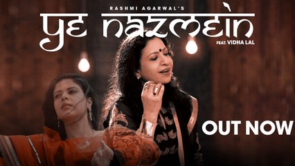 Ye Nazmein | Full Video | Rashmi Agarwal | Vidha Lal | Sufi | Jalaluddin Rumi | Ampliify Times
