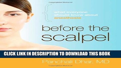 [PDF] Before the Scalpel: What Everyone Should Know About Anesthesia Popular Online