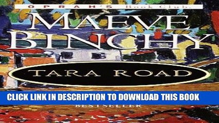 [PDF] Tara Road (Oprah s Book Club) Popular Collection