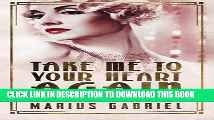 [PDF] Take Me To Your Heart Again (The Redcliffe Sisters) Popular Colection