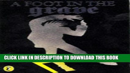 [PDF] A Foot in the Grave (Puffin Books) Full Online