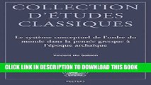 [PDF] Le Systeme Conceptuel de L Ordre Du Monde Dans La Pensee Grecque A L Epoque Archaique: Time,