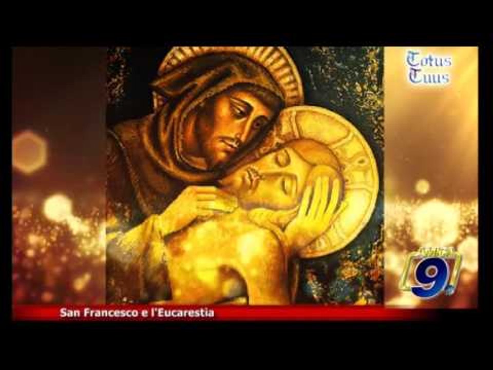 San Francesco e l'Eucarestia