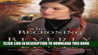 [PDF] The Reckoning (The Heritage of Lancaster County #3) (Volume 3) Popular Online