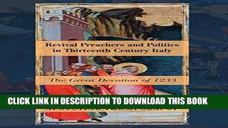 New Book Revival Preachers and Politics in Thirteenth Century Italy: The Great Devotion of 1233