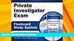 READ BOOK  Private Investigator Exam Flashcard Study System: PI Test Practice Questions   Review