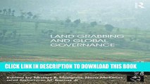 [PDF] Land Grabbing and Global Governance (Rethinking Globalizations) Popular Online