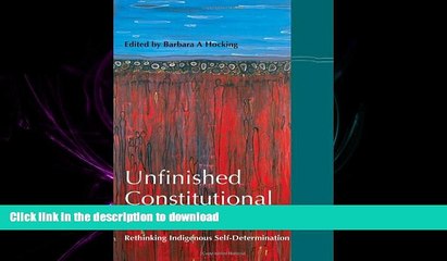 FAVORIT BOOK Unfinished Constitutional Business?: Rethinking Indigenous Self-Determination READ