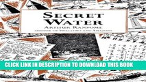 New Book Secret Water (Swallows And Amazons Book 8)