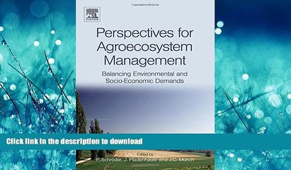 READ THE NEW BOOK Perspectives for Agroecosystem Management:: Balancing Environmental and
