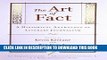 Collection Book The Art of Fact: A Historical Anthology of Literary Journalism