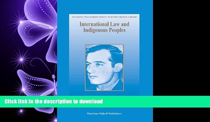 FAVORIT BOOK International Law and Indigenous Peoples (Raoul Wallenberg Institute Human Rights