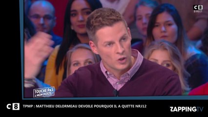 TPMP : Matthieu Delormeau révèle pourquoi il a quitté NRJ12 (vidéo)