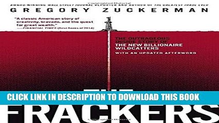 New Book The Frackers: The Outrageous Inside Story of the New Billionaire Wildcatters