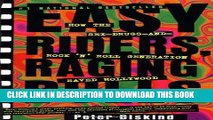 New Book Easy Riders, Raging Bulls: How the Sex-Drugs-and-Rock  N  Roll Generation Saved Hollywood