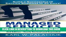 New Book Managed Services in a Month - Build a Successful It Service Business in 30 Days - 2nd Ed.