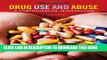 [PDF] Drug Use and Abuse: A Comprehensive Introduction (SAB 250 Prevention   Education) Full
