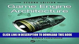New Book Game Engine Architecture, Second Edition