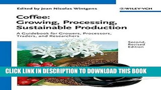 New Book Coffee: Growing, Processing, Sustainable Production