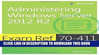 New Book Exam Ref 70-411 Administering Windows Server 2012 R2 (MCSA)