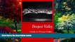 Big Deals  Deepest Valley: A Guide to Owens Valley, Its Roadsides and Mountain Trails  Best Seller