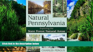 Big Deals  Natural Pennsylvania  Full Read Most Wanted