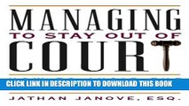 [PDF] Managing to Stay Out of Court: How to Avoid the 8 Deadly Sins of Mismanagement Full Online