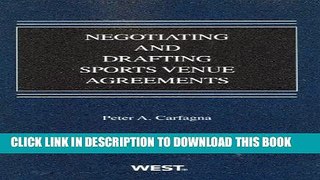 [PDF] Negotiating and Drafting Sports Venue Agreements (American Casebook Series) Popular Collection